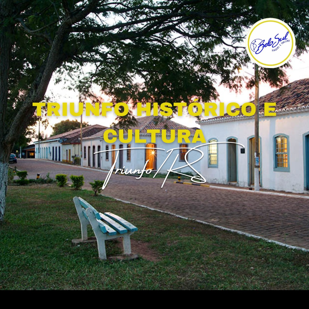 Triunfo Histórico e Cultural Triunfo/RS