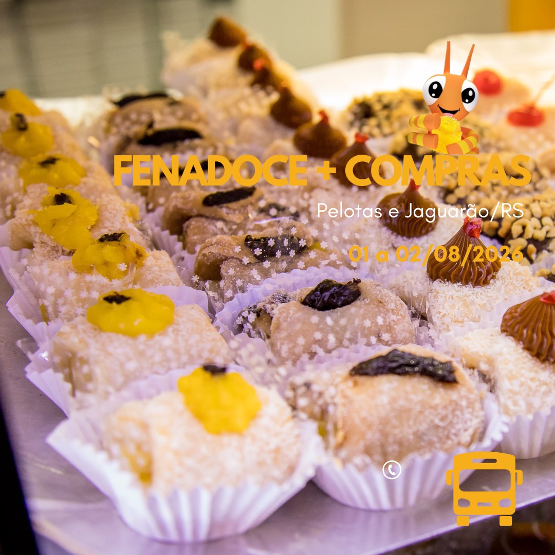 Fenadoce – Pelotas e Jaguarão